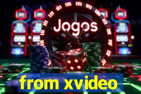 from xvideo